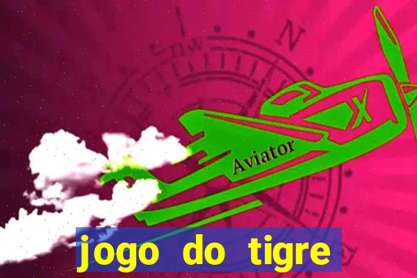 jogo do tigre minimo 5 reais